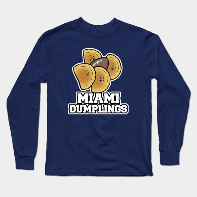 Miami Dumplings Long Sleeve T-Shirt by Pockets